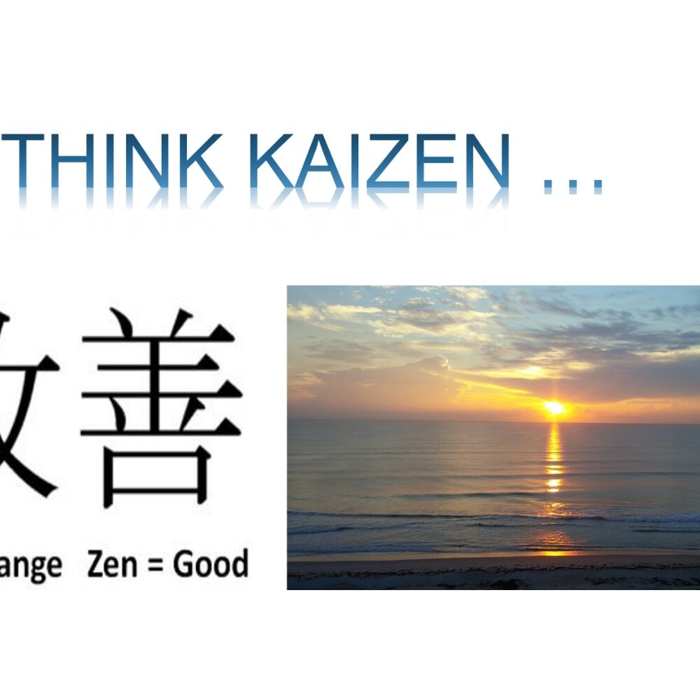 Think kaizen